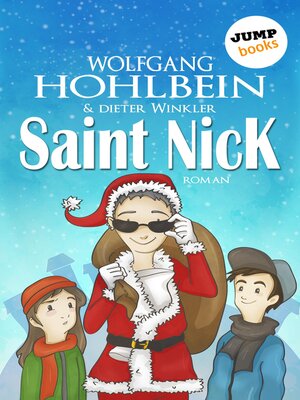 cover image of Saint Nick--Der Tag, an dem der Weihnachtsmann durchdrehte